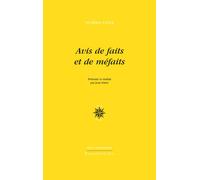 Avis de faits et de méfaits 14.000 facts| More facts| Précédé de In memoriam Jacques Derrida - Norma Cole - Corti - broché - Lettres