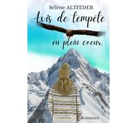 Avis de tempête en plein coeur