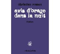 Avis d'orage dans la nuit Livre avec un CD mp3 - Christian Rosset - L'association - broché - Bande dessinée