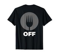 Avis philosophique drôle sur la vie Just Fork Off T-Shirt