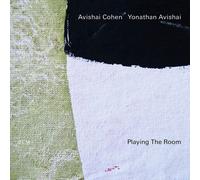 Avishai Cohen & Yonathan Avishai – Playing the Room – CD