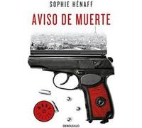 Aviso De Muerte Henaff, Sophie (Auteur)