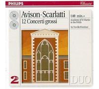 Avison 12 Concerti Grossi D'après Scarlatti