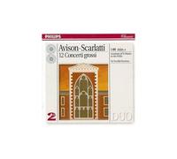Avison 12 Concerti Grossi D'après Scarlatti