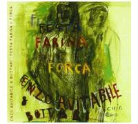 Avitabile Enzo & Bottari - Festa Farina & Forca