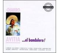 Avitia, Francisco Charro - Camden: Bandolero