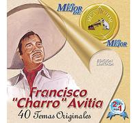 Avitia, Francisco Charro - Lo Mejor De RCA VI