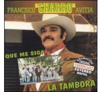 Avitia, Francisco Charro - Tambora