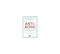 Aviv, J: Antiácido : Programa De 28 Días Para Prevenir Y Cur