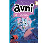 Avni, Tome 02: Oups, j'ai rétréci Avni !