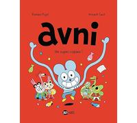 Avni, Tome 02: Un super-copain !