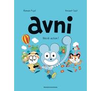 Avni, Tome 03: AVNI T03 - RECRE-ACTION NE