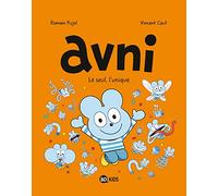 Avni, Tome 05: Le seul, l'unique