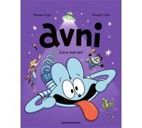 Avni, Tome 11 Romain Pujol (Auteur), Vincent Caut (Illustration)