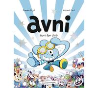 Avni, Tome 13: Avni fan club