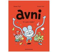 Avni - Tome 2 - Un Super-Copain !