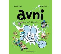 Avni - Tome 9 - Une Boule D'énergie