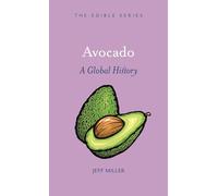 Avocado: A Global History