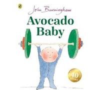 Avocado Baby by John Burningham Paperback Book John Burningham (Auteur)