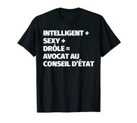 Avocat au Conseil d'État drôle T-Shirt