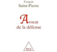 Avocat de la défense François Saint-Pierre (Auteur)