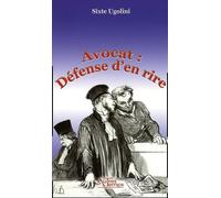 Avocat : Défense d'en rire