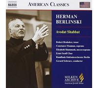Avodat Shabbat (Schwarz, Rsob, Ernst Senff Chor, Brubaker) by Herman Berlinski (2004-02-17)