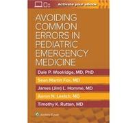Avoiding Common Errors in Pediatric Emergency Medicine Wolters Kluwer Health (Auteur)