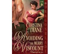 Avoiding the Merry Viscount: A Regency Historical Romance