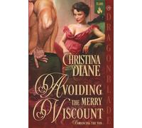 Avoiding the Merry Viscount: Regency Historical Romance