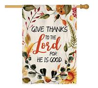 AVOIN colorlife Drapeau de maison « Give Thanks to The Lord For He Is Good » - 71,1 x 101,6 cm - Double face - Pour l'automne, Thanksgiving, récolte, vacances, cour - Drapeau décoratif d'extérieur
