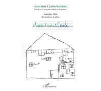 Avoir 7 Ans À L'école