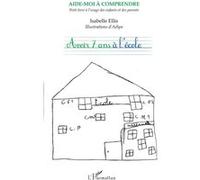 Avoir 7 ans à l'école Isabelle Ellis (Auteur)