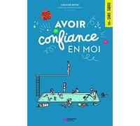 Avoir confiance en moi