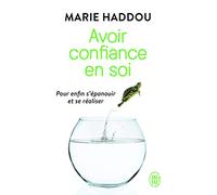 Avoir confiance en soi