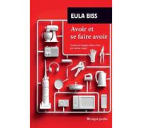 Avoir et se faire avoir