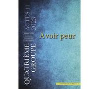 Avoir peur Actes du 4e groupe de psychanalyse - Marie Aguera - In Press Eds - broché - Essai