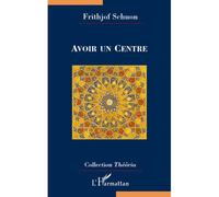 Avoir un Centre