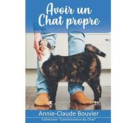 Avoir un Chat Propre