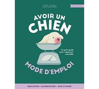 Daniel Tatarsky – Avoir un chien – mode d'emploi – Broché – Larousse