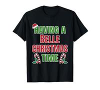 Avoir Une Belle Christmas Time Family Reunion Name T-Shirt