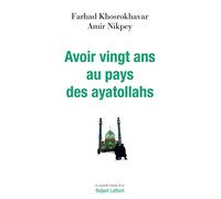 Avoir vingt ans au pays des ayatollahs