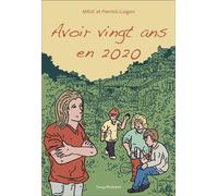 Avoir vingt ans en 2020 - Collectif - Temps Present - broché - Bande dessinée