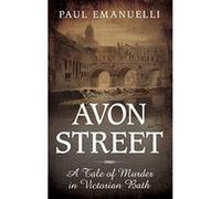 Avon Street Paul Emanuelli Paul Emanuelli (Auteur)