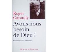 Avons-Nous Besoin De Dieu ?