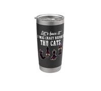 Avouons-le, j'étais fou avant les chats : Funny Cat Lovers Gobelet isotherme en acier inoxydable double paroi