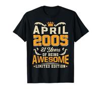 Avril 2005 Vintage 21 Years Awesome 21e Anniversaire avr T-Shirt