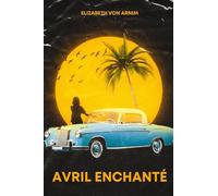 Avril Enchanté (Traduit)