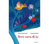 Avrò cura di te. Ediz. a colori