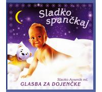 Avsenik Slavko Ml - Sladko Spanckaj